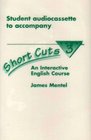 Short Cuts Book 3 Student  Audiocassette