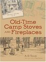 OldTime Camp Stoves and Fireplaces