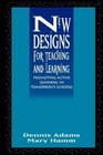 New Designs for Teaching and Learning Promoting Active Learning in Tomorrow's Schools