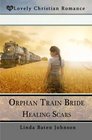 Orphan Train Bride Healing Scars
