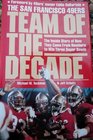 The San Francisco 49ers Team of the Decade