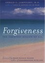 Forgiveness The Greatest Healer of All