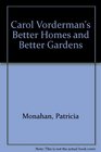 Carol Vorderman's Better Homes and Better Gardens