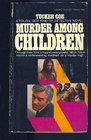 Murder among Children