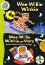 Wee Willie Winkie Wee Willie Winkie on Mars