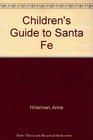 Children's Guide to Santa Fe