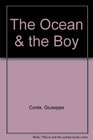 The Ocean  The Boy