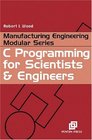 C Programming for Scientists and Engineers