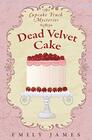 Dead Velvet Cake Cupcake Truck Mysteries