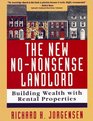 The New NoNonsense Landlord Building Wealth With REntal Properties