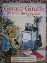 Gerard Giraffe private investigator
