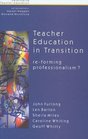 Teacher Education in Transition ReForming Professionalism