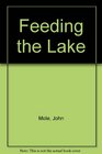 Feeding the Lake