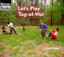 Let's Play TugOfWar