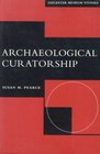 Archaeological Curatorship