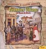 Frontier Village A Town Is Born