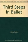 Third Steps in Ballet Basic Allegro Steps for Home Practice