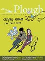 Plough Quarterly No 15  Staying Human The Tech Issue