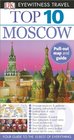 Top 10 Moscow (EYEWITNESS TOP 10 TRAVEL GUIDE)