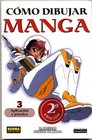 Como Dibujar Manga Volume 3 Aplicacion Y Pactica