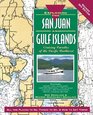 Exploring the San Juan  Gulf Islands Cruising Paradise of the Pacific Northwest