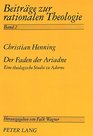 Der Faden der Ariadne Eine theologische Studie zu Adorno