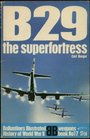 B29 THE SUPERFORTRESS WEAPONS BOOK NO 17 BALLANTINE'S ILLUSTRATED HISTORY OF WORLD WAR II