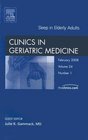 Sleep in elderly adults Clinics in Geriatric Medicine