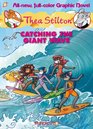 Thea Stilton #4: Catching the Giant Wave (Thea Stilton Graphic Novels)