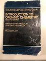Introduction to Organic Chemistry  Solutions Manual  Study Guide