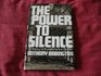 Power to Silence