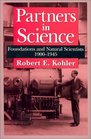Partners in Science  Foundations and Natural Scientists 19001945