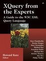 XQuery from the Experts A Guide to the W3C XML Query Language