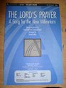 The Lord's Prayer A Song for the New Millennium