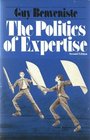 The politics of expertise