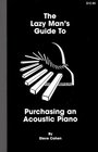 The Lazy Man's Guide to Purchasing an Acoustic Piano