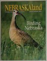 Birding Nebraska