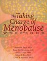 The Taking Charge of Menopause Workbook