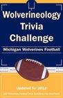 Wolverineology Trivia Challenge Michigan Wolverines Football