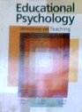 Educational Psychology  Windows on Teaching