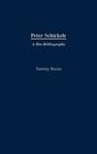 Peter Schickele A BioBibliography