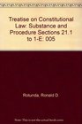 Treatise on Constitutional Law Substance and Procedure Sections 211 to 1E