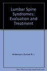 Lumbar Spine Syndromes Evaluation and Treatment