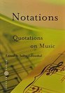 Notations: Quotations on Music