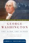 George Washington First in War First in Peace