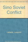 Sino Soviet Conflict