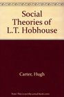 Social Theories of LT Hobhouse