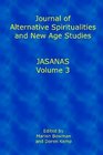 Journal of Alternative Spiritualities and New Age Studies Volume 3