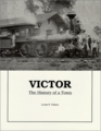 Victor  The History of a Town