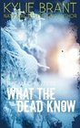 What the Dead Know (The Mindhunters) (Volume 8)